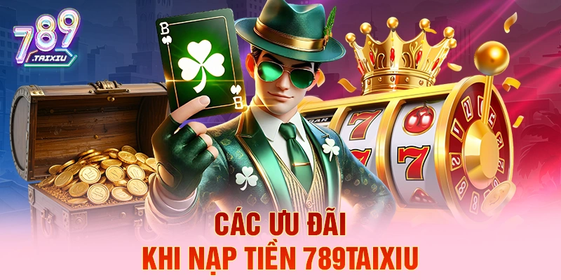 C&aacute;c ưu đ&atilde;i khi nạp tiền 3king